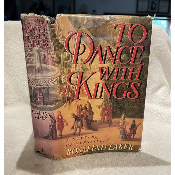 To Dance With Kings: A Novel of Versailles by Rosalind Laker - 1988 HCDJ 1st Ed - Picture 3 of 9
